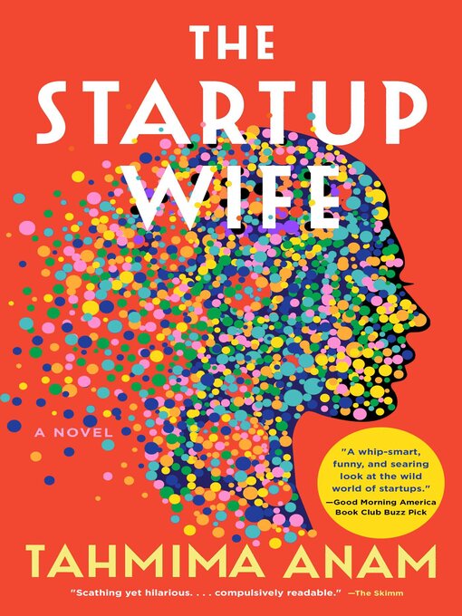 Title details for The Startup Wife by Tahmima Anam - Wait list